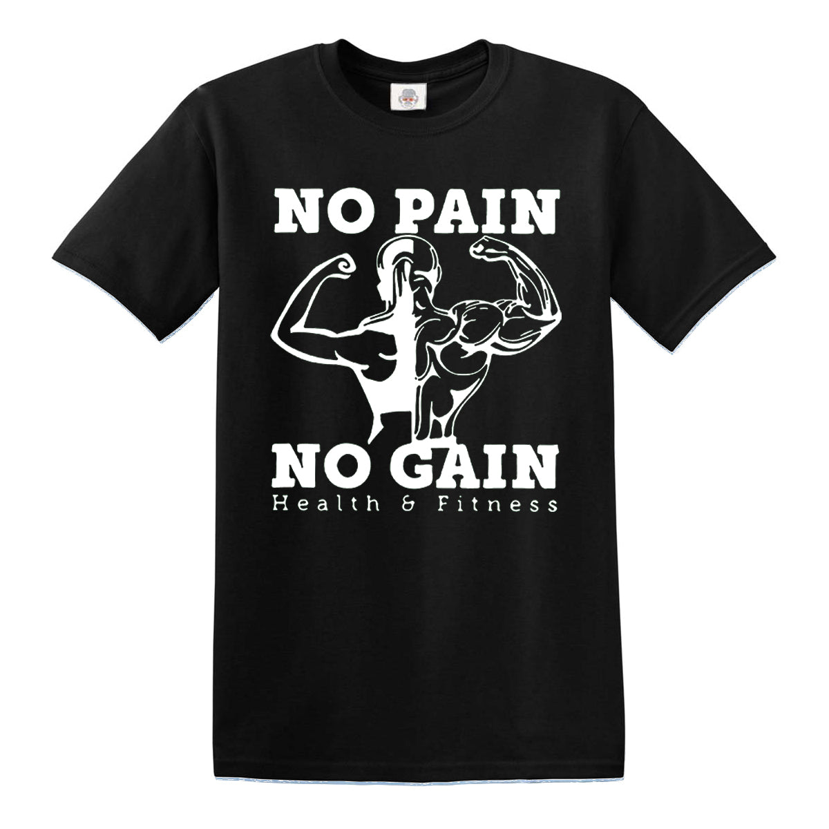 NO PAIN NO GAIN | MEN'S T-SHIRT