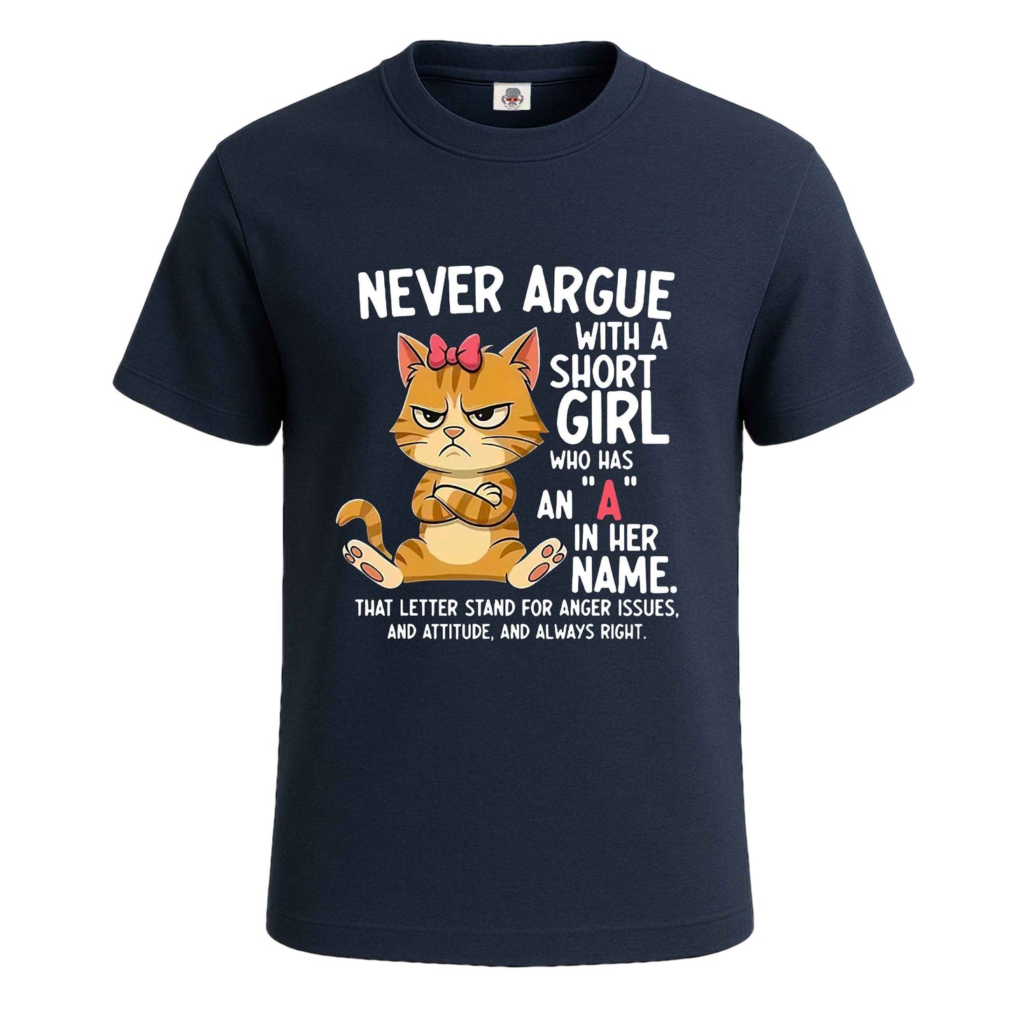 Never Argue With | T-Shirt For Men's NAVY T-SHIRT Never Argue With | T-Shirt For Men's