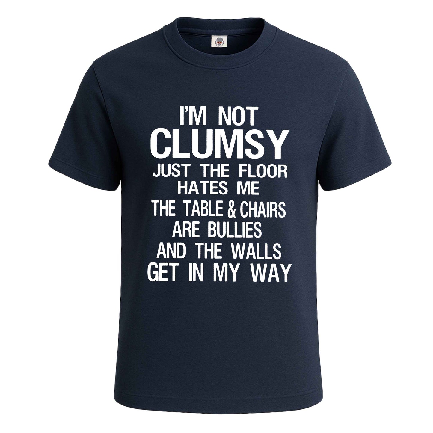 I Am Not Clumsy I'ts | T-Shirt For Men's