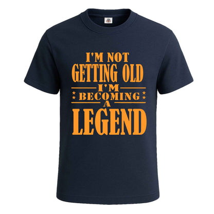 I'm Not Getting Old | T-Shirt For Men'S
