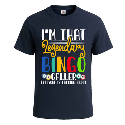 I'm That Legendary Bingo | T-Shirt For Men's NAVY T-SHIRT I'm That Legendary Bingo | T-Shirt For Men's