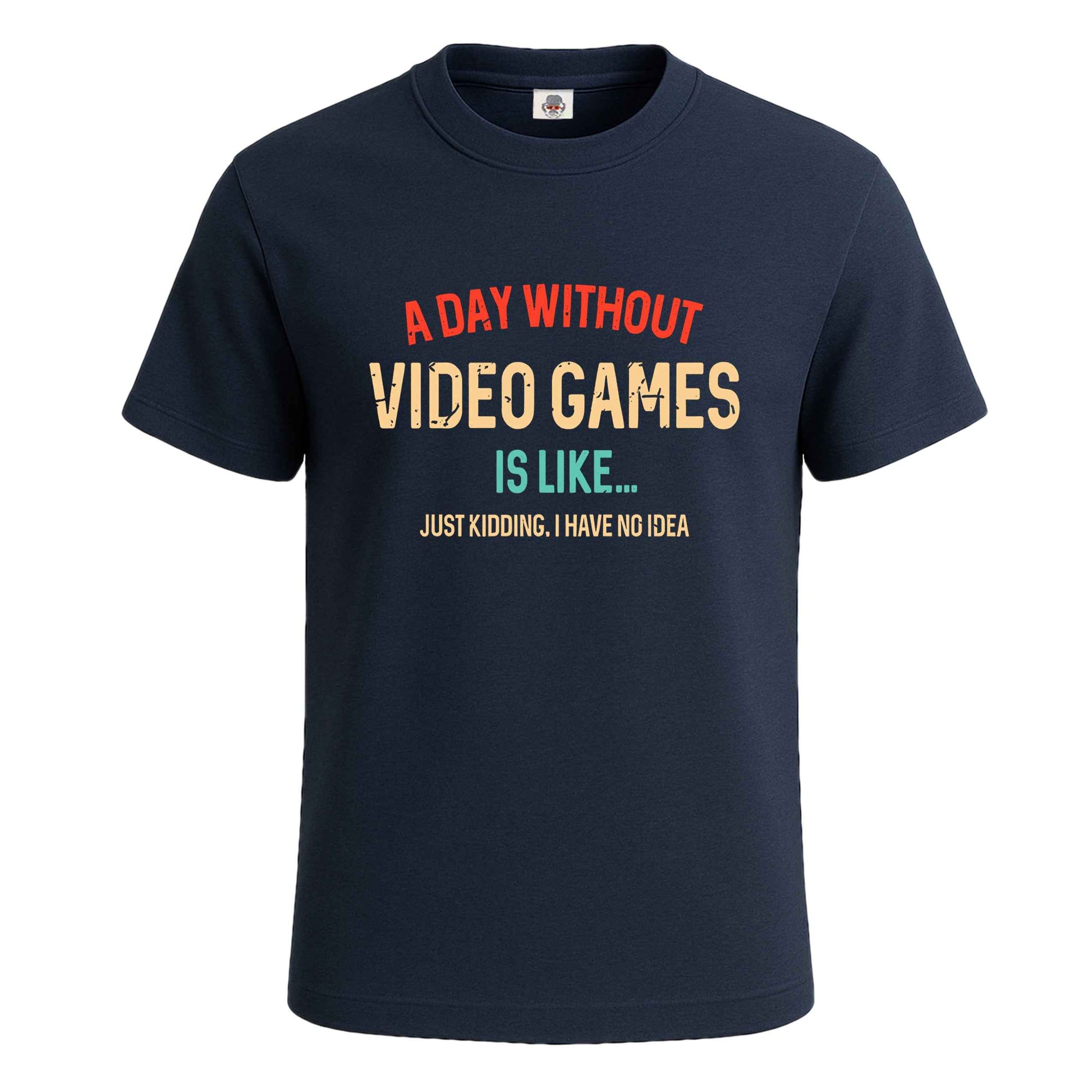 A Day Without Videos Games | T-Shirt For Men's NAVY T-SHIRT A Day Without Videos Games | T-Shirt For Men's