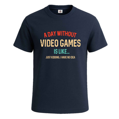 A Day Without Videos Games | T-Shirt For Men's NAVY T-SHIRT A Day Without Videos Games | T-Shirt For Men's