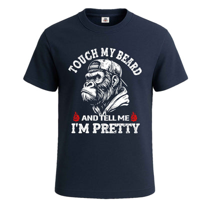 TOUCH MY BEARD AND | T-Shirt For Men's NAVY T-SHIRT TOUCH MY BEARD AND | T-Shirt For Men's