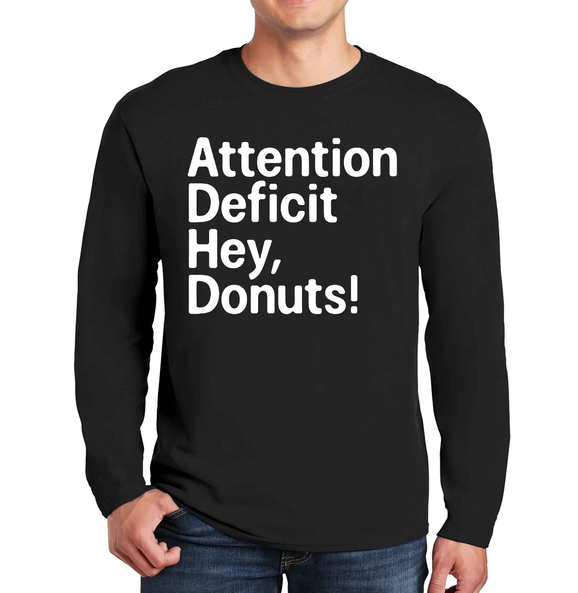 Attention Deficit | Men's Long Sleeve