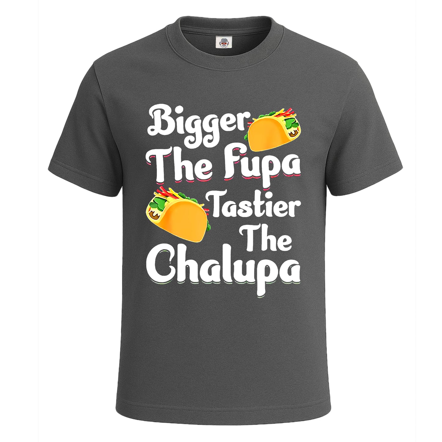 Bigger the fupa tastier |T-Shirt For Men's