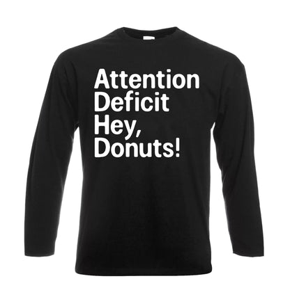 Attention Deficit | Men's Long Sleeve