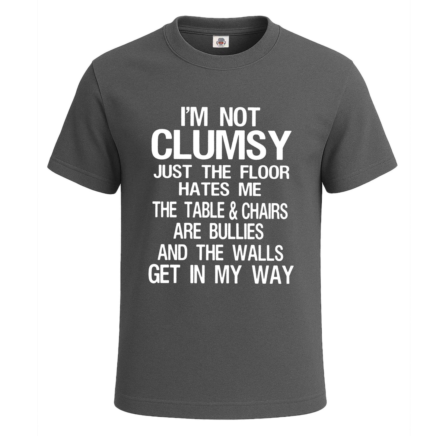 I Am Not Clumsy I'ts | T-Shirt For Men's
