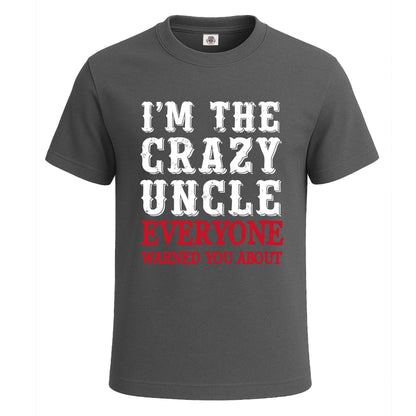I'M THE CRAZY UNCLE | T-Shirt For Men's Charcoal I'M THE CRAZY UNCLE | T-Shirt For Men's