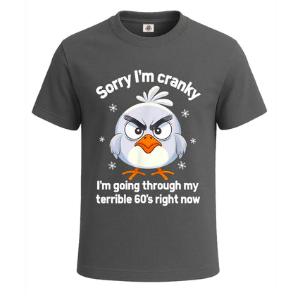 Sorry I'm Cranky | T-Shirt For Men's Charcoal Sorry I'm Cranky | T-Shirt For Men's