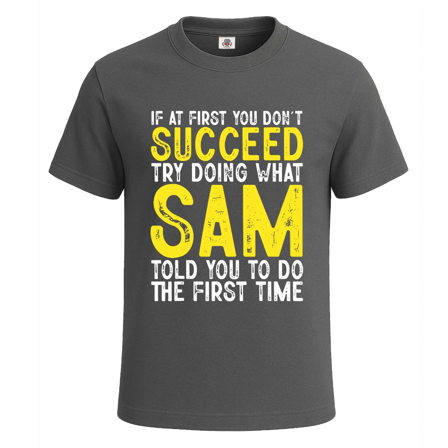 Succeed Try Doing What | T-Shirt For Men's
