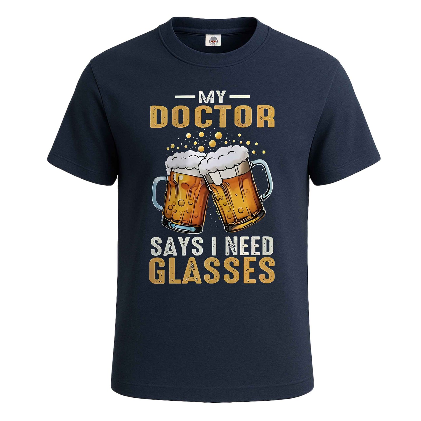 My Doctor Says | T-Shirt For Men's NAVY T-SHIRT My Doctor Says | T-Shirt For Men's