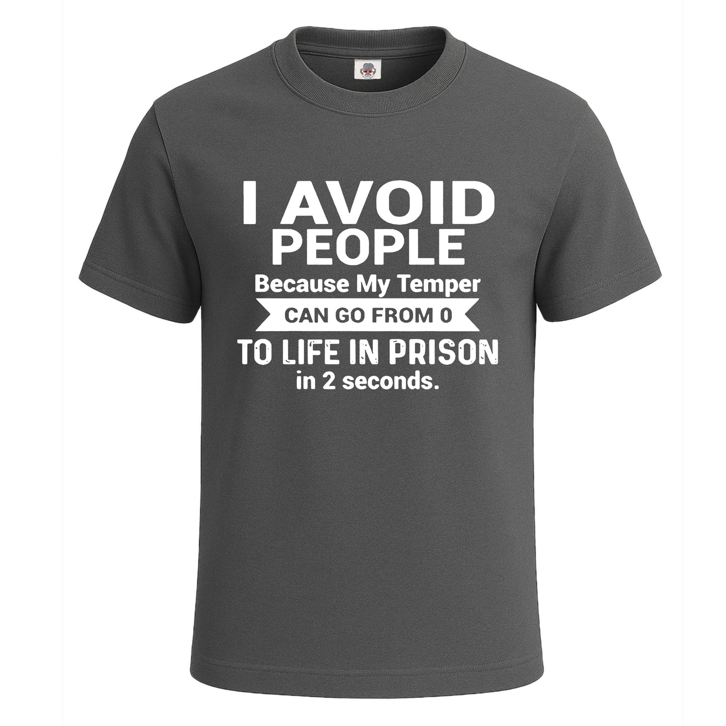 I Avoid People Because | T-Shirt For Men's