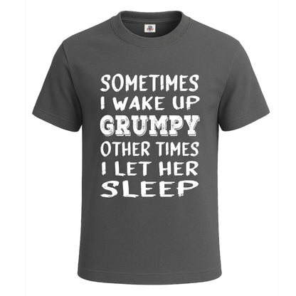 Sometimes I wake Up | T-Shirt For Men's Charcoal Sometimes I wake Up | T-Shirt For Men's