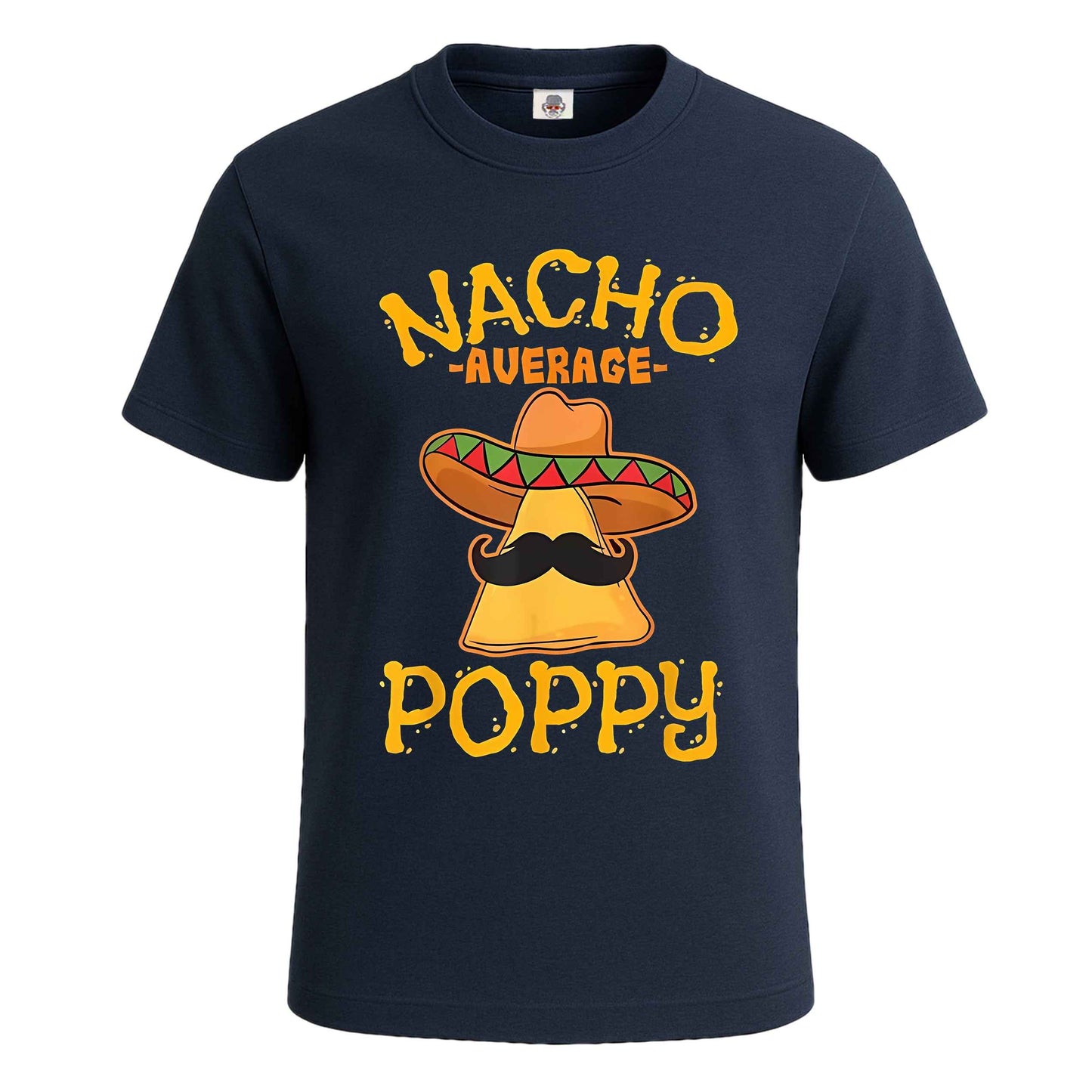 Nacho Average Poppy |T-Shirt For Men's