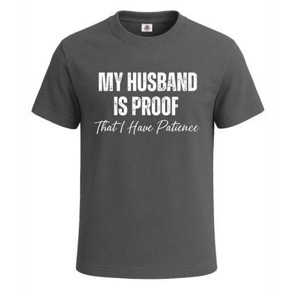 My Husband Is Proof | T-Shirt For Men's