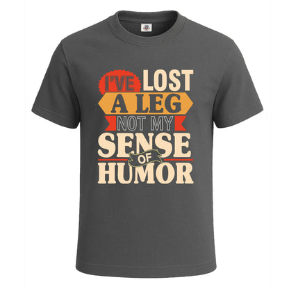 I've Lost A Leg Not | T-Shirt For Men's Charcoal I've Lost A Leg Not | T-Shirt For Men's