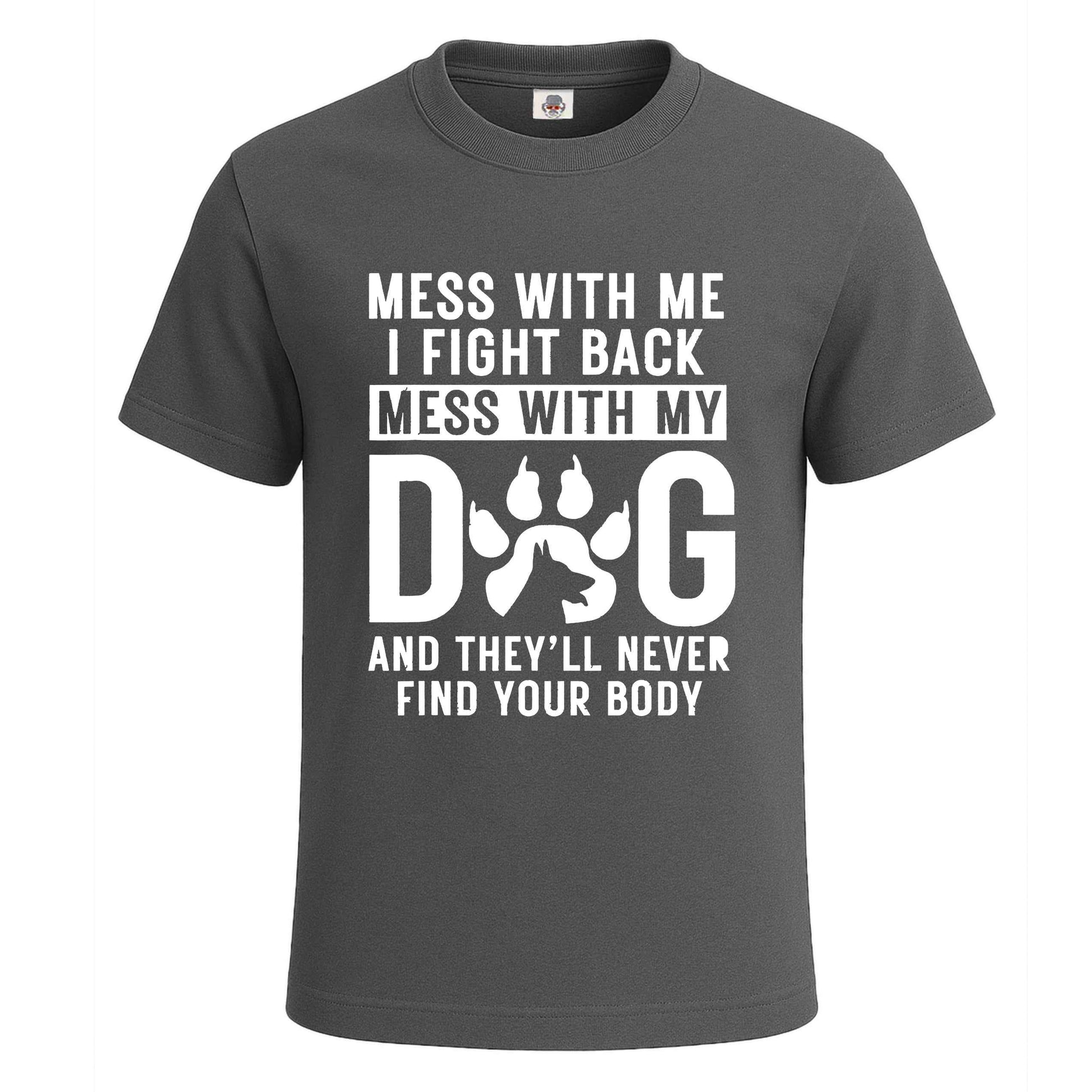 Mess With Me | T-Shirt For Men's Charcoal Mess With Me | T-Shirt For Men's