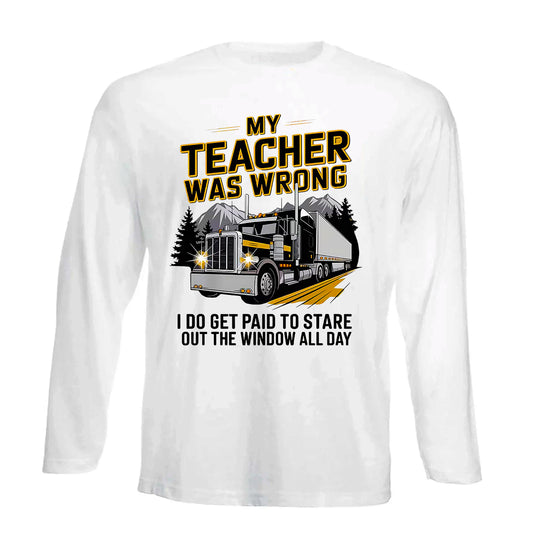 My Teacher Was Wrong | Men's Long Sleeve