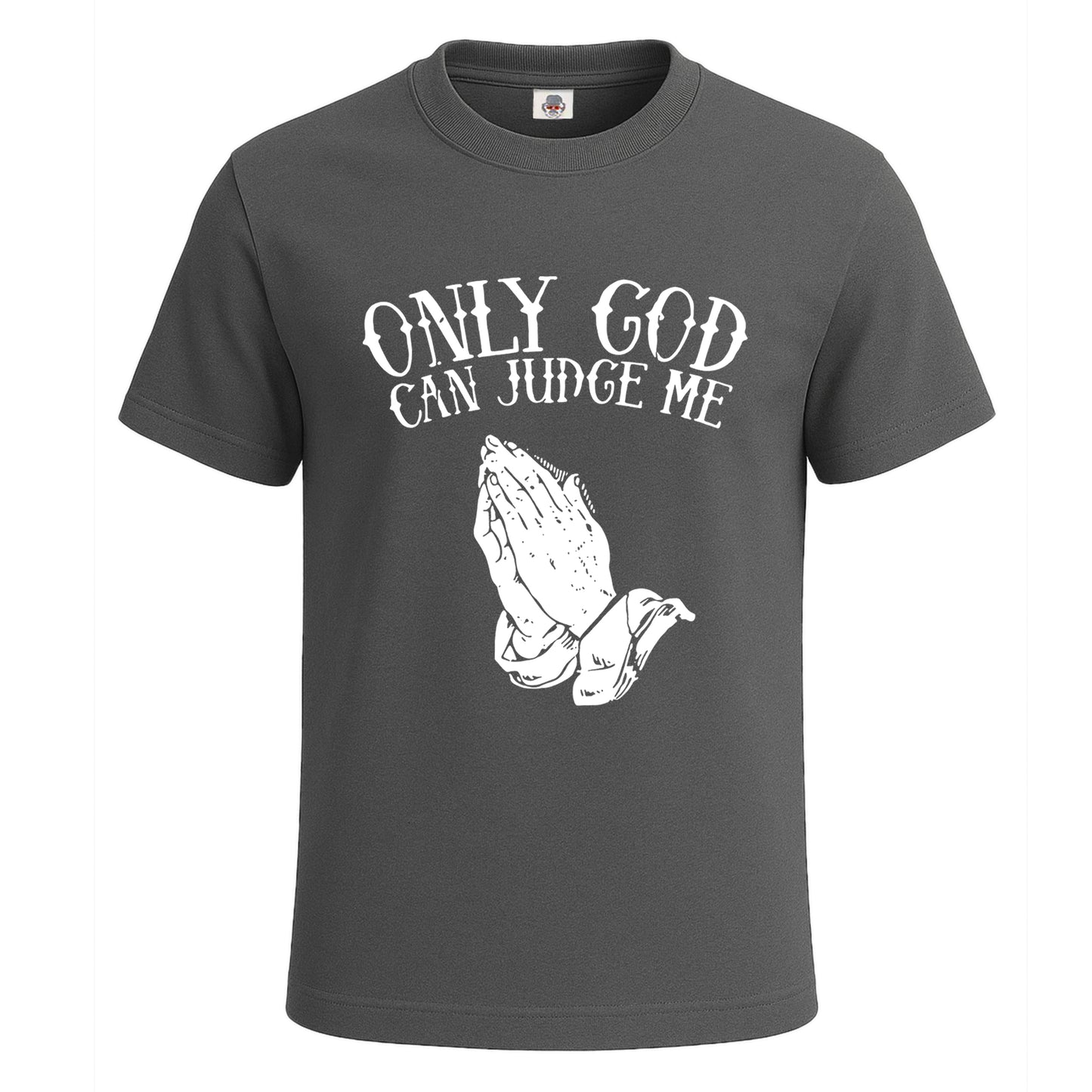Only God Can Judge Me | T-Shirt For Men's Charcoal Only God Can Judge Me | T-Shirt For Men's