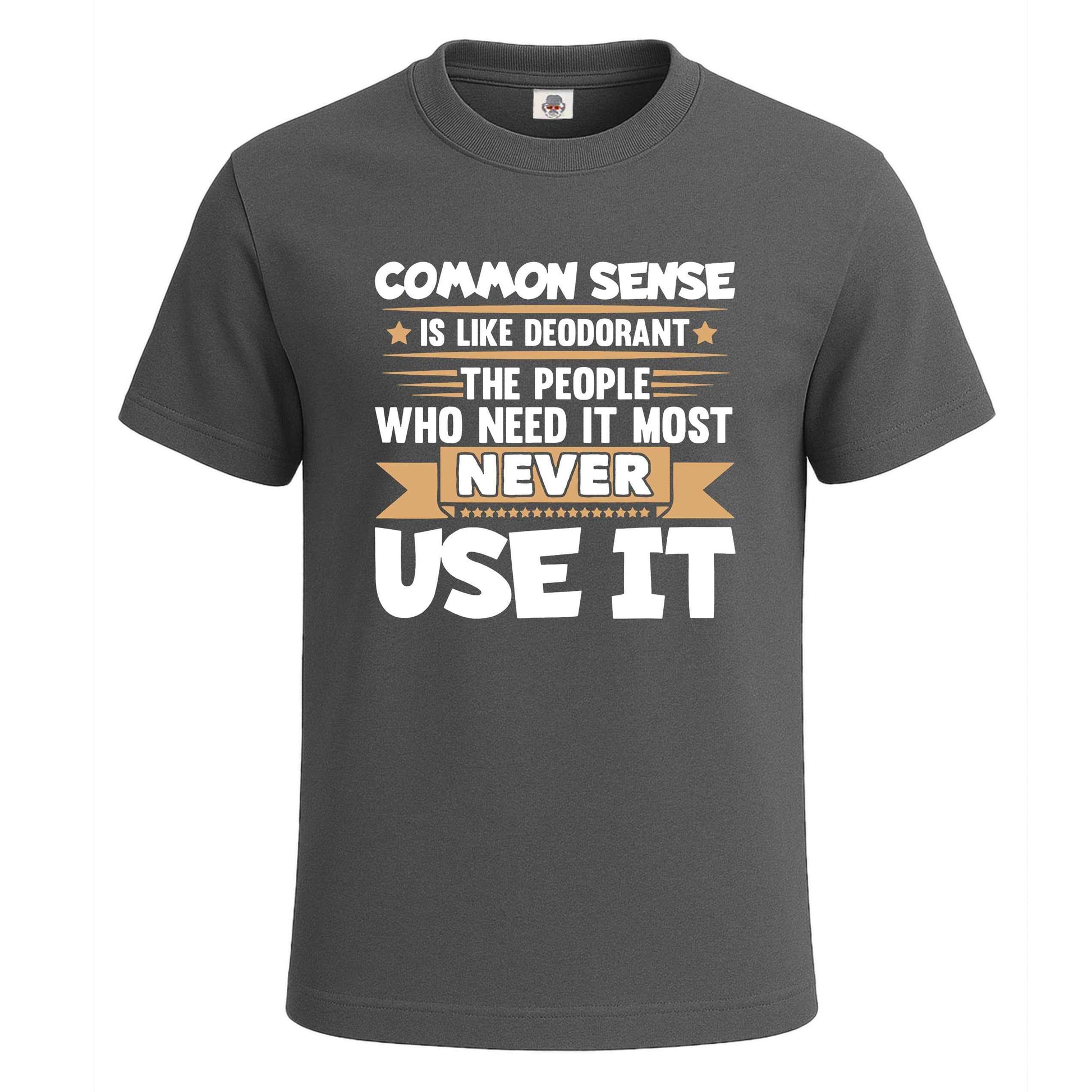 Common Sense is Like | T-Shirt For Men's Charcoal Common Sense is Like | T-Shirt For Men's