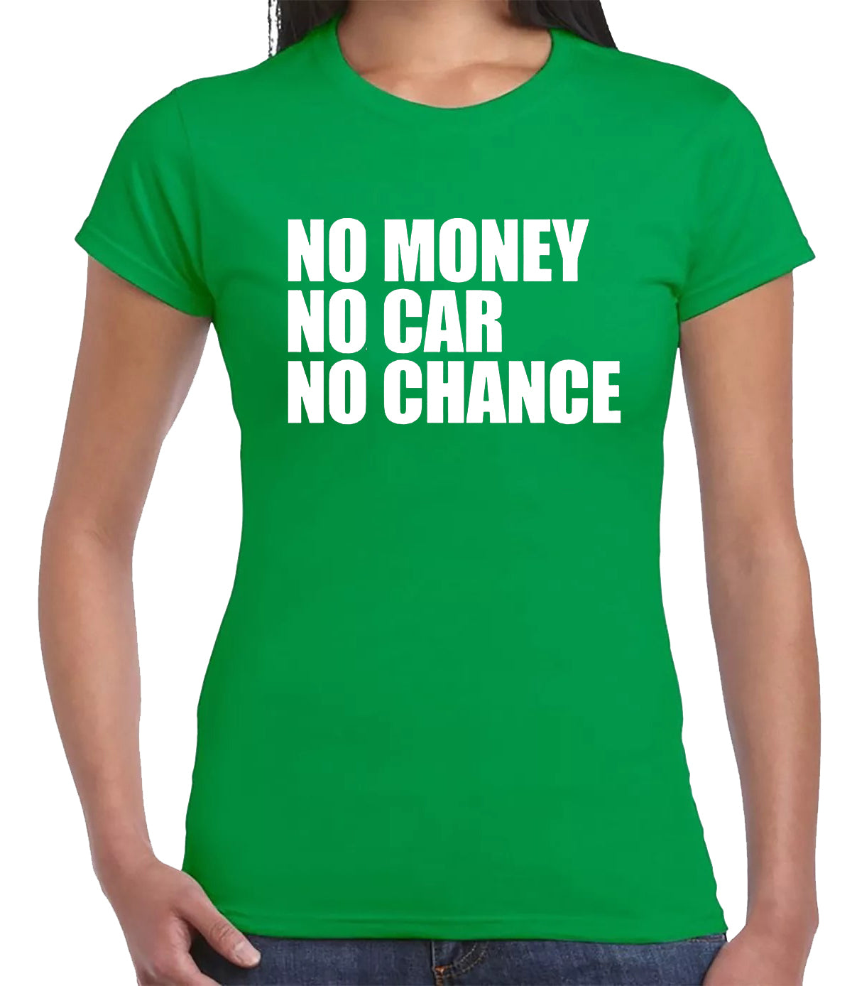 No Money No Car | LADIES T-SHIRT