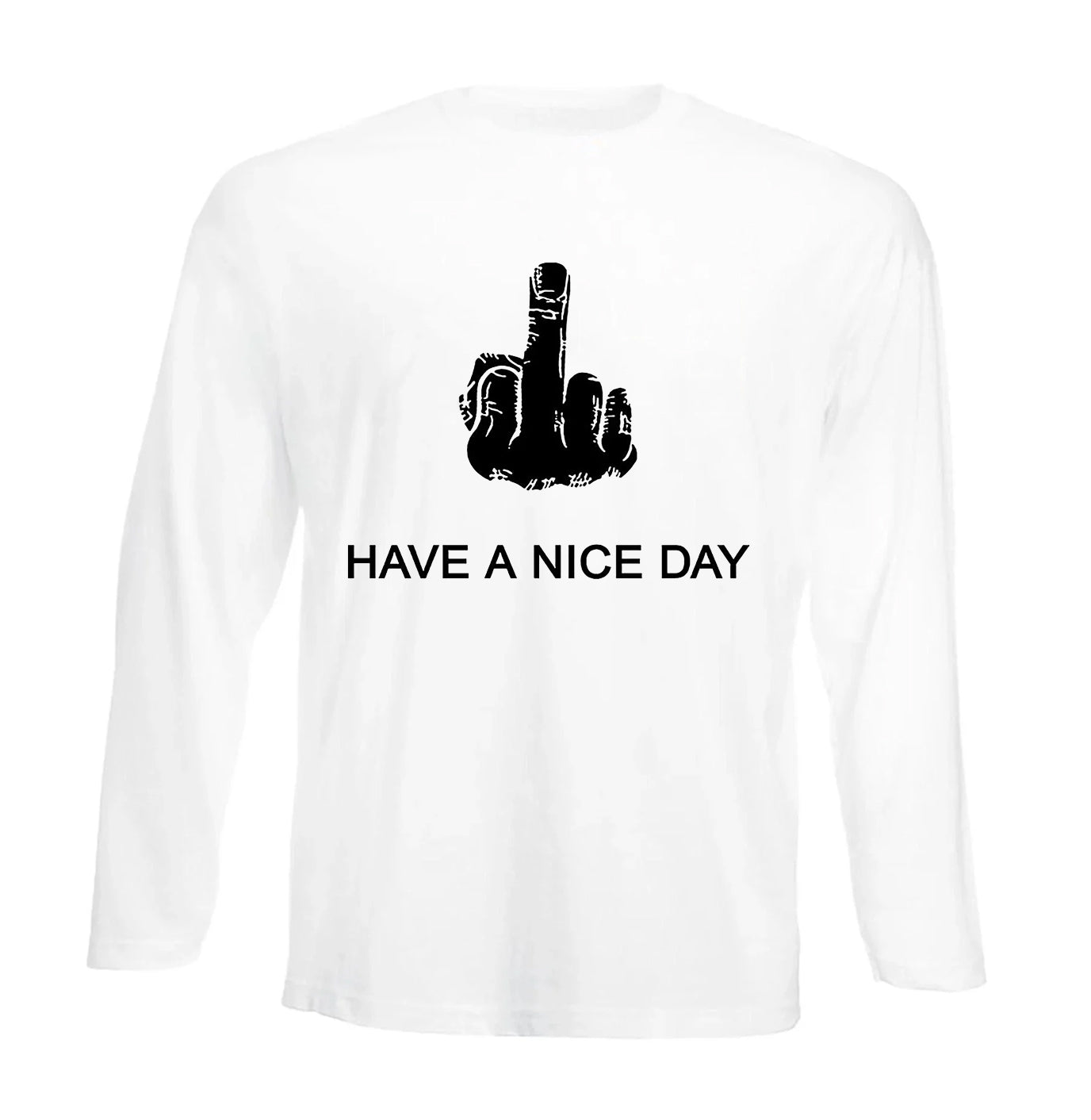 Have A Nice Day | Men's Long Sleeve