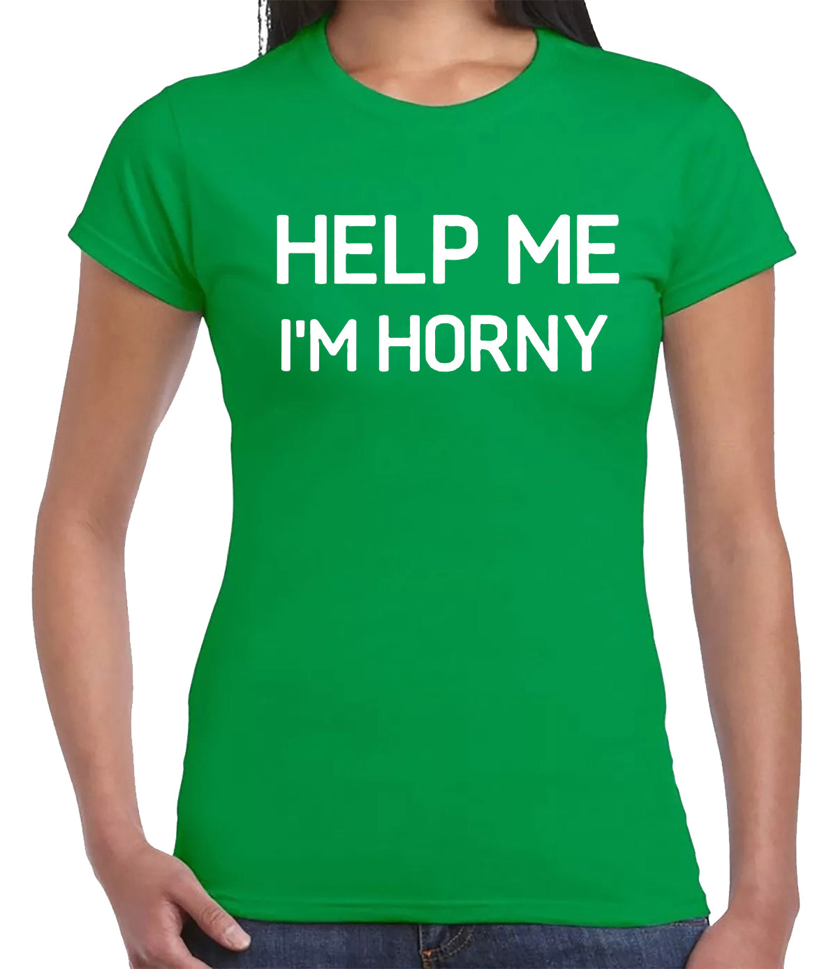 HELP ME I'M HORNY | LADIES T-SHIRT IRISH GREEN T-SHIRT WHITE PRINT HELP ME I'M HORNY | LADIES T-SHIRT