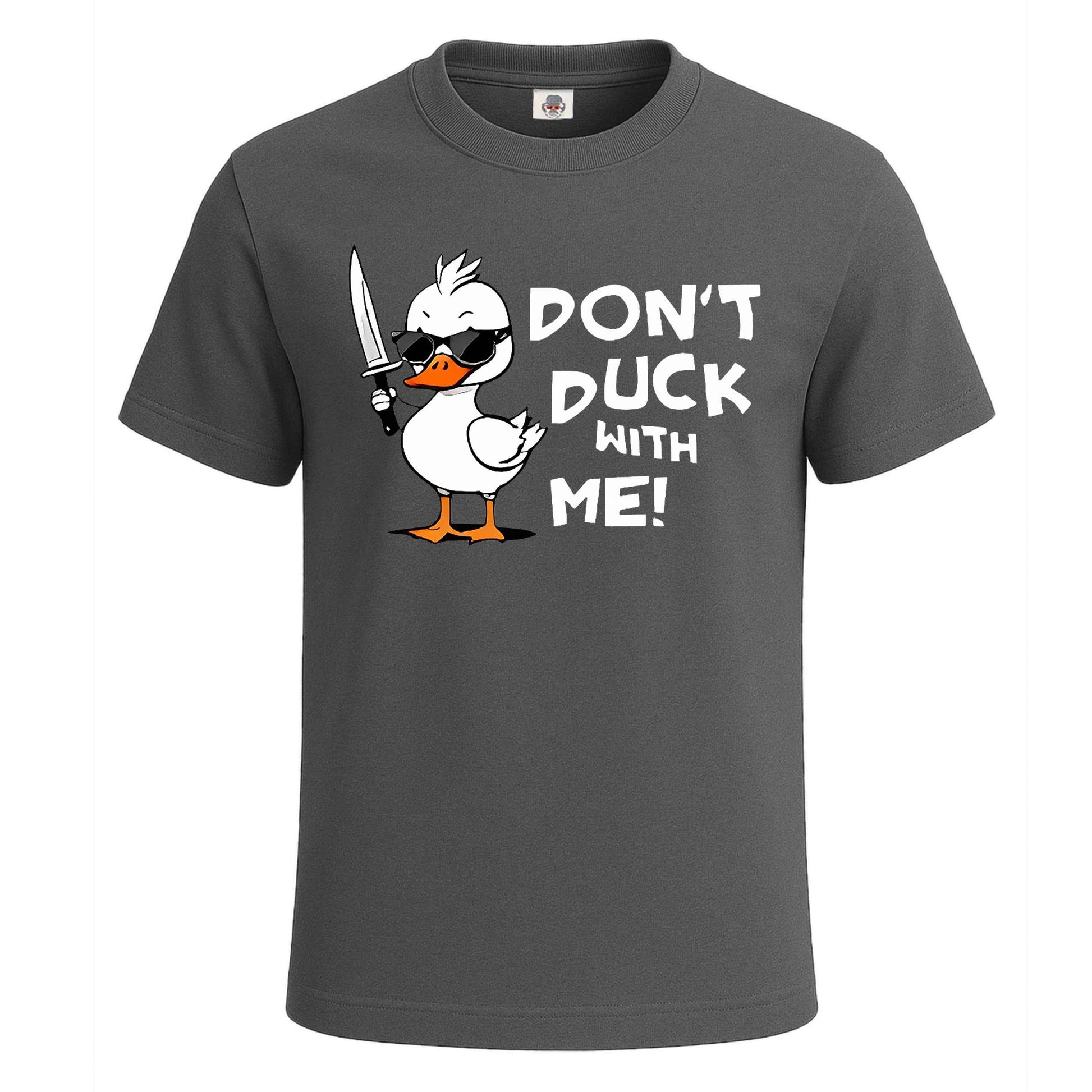 Don't Duck With Me |T-Shirt For Men's