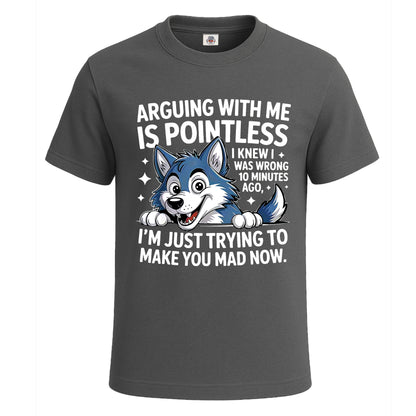 Arguing With Me Is | T-Shirt For Men's Charcoal Arguing With Me Is | T-Shirt For Men's