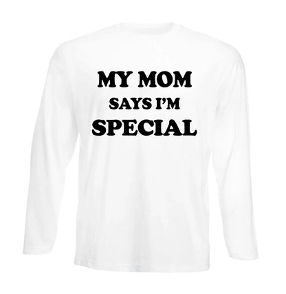 My Mom Says | Men's Long Sleeve