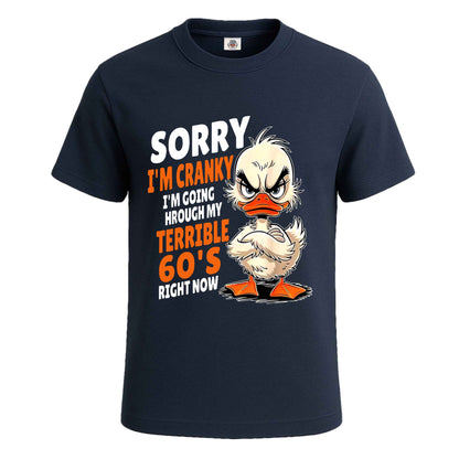 Sorry I'm Cranky | T-Shirt For Men's