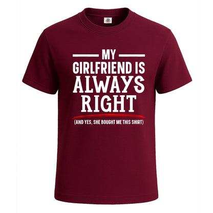 My Girlfriend is Always | T-Shirt For Men's Maroon My Girlfriend is Always | T-Shirt For Men's