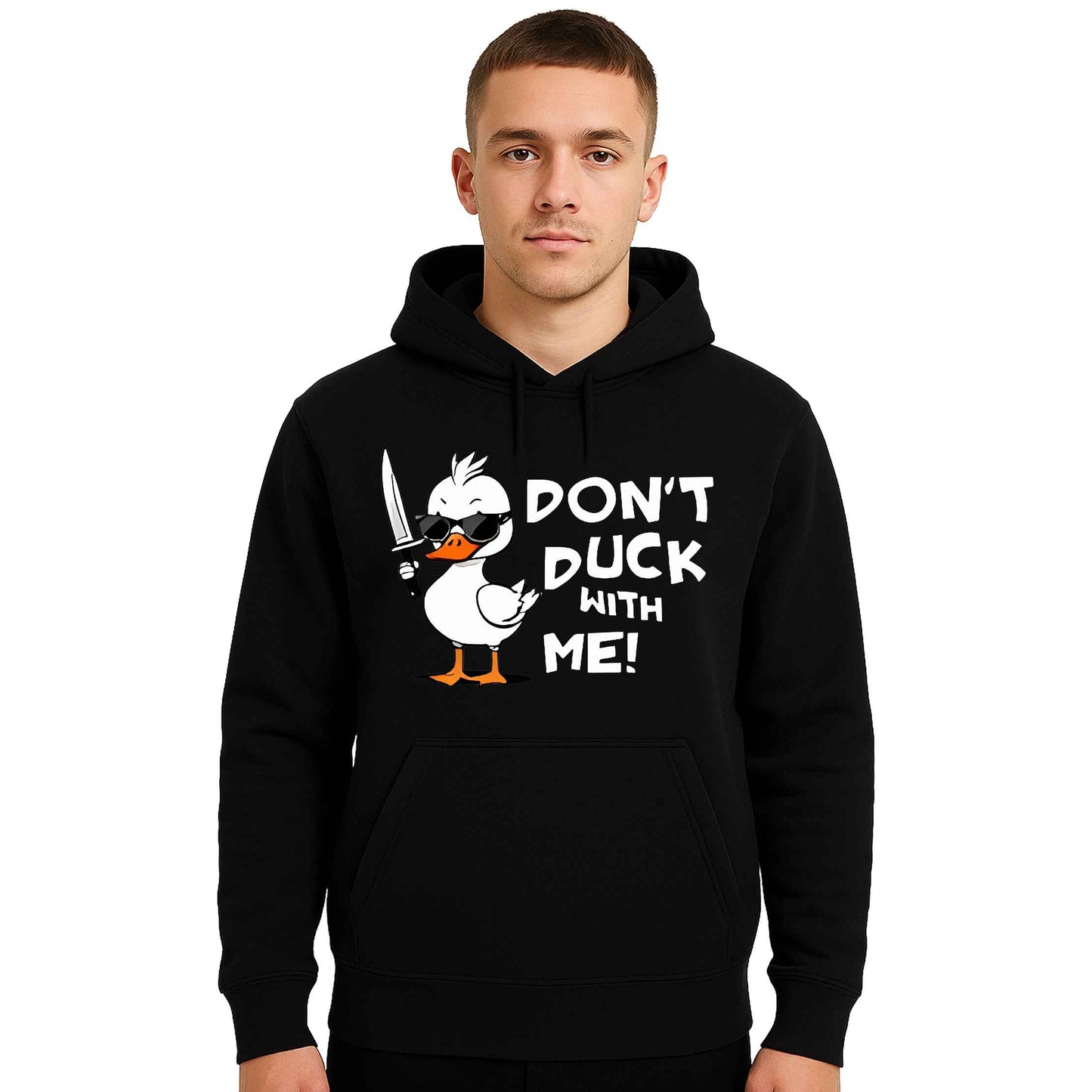 Don't Duck With Me | Hoody For Men's
