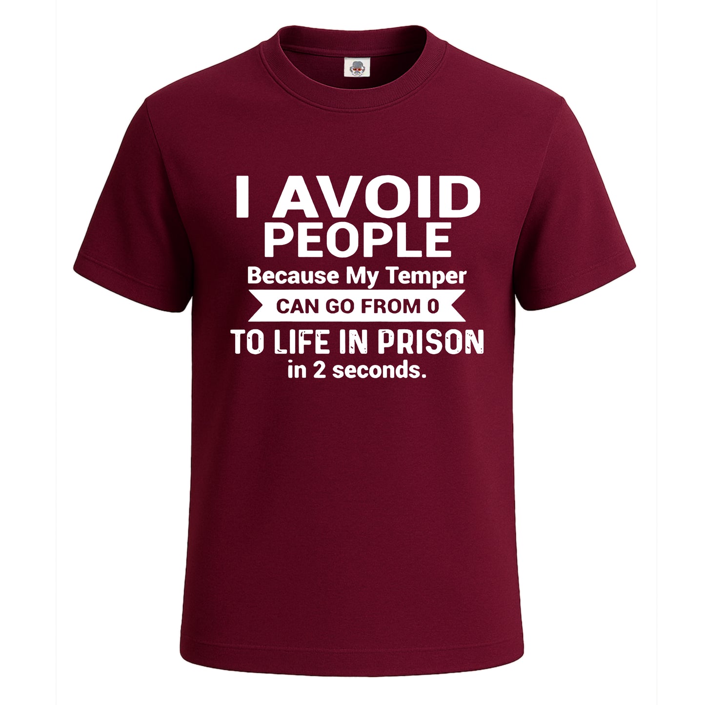 I Avoid People Because | T-Shirt For Men's