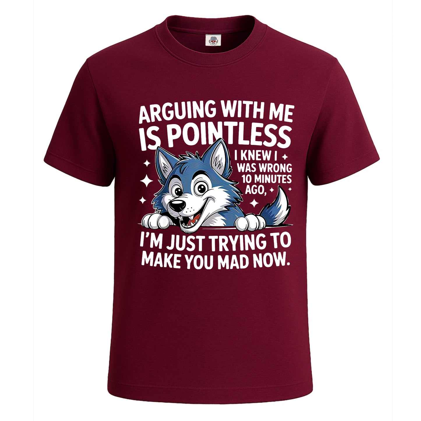 Arguing With Me Is | T-Shirt For Men's Maroon Arguing With Me Is | T-Shirt For Men's