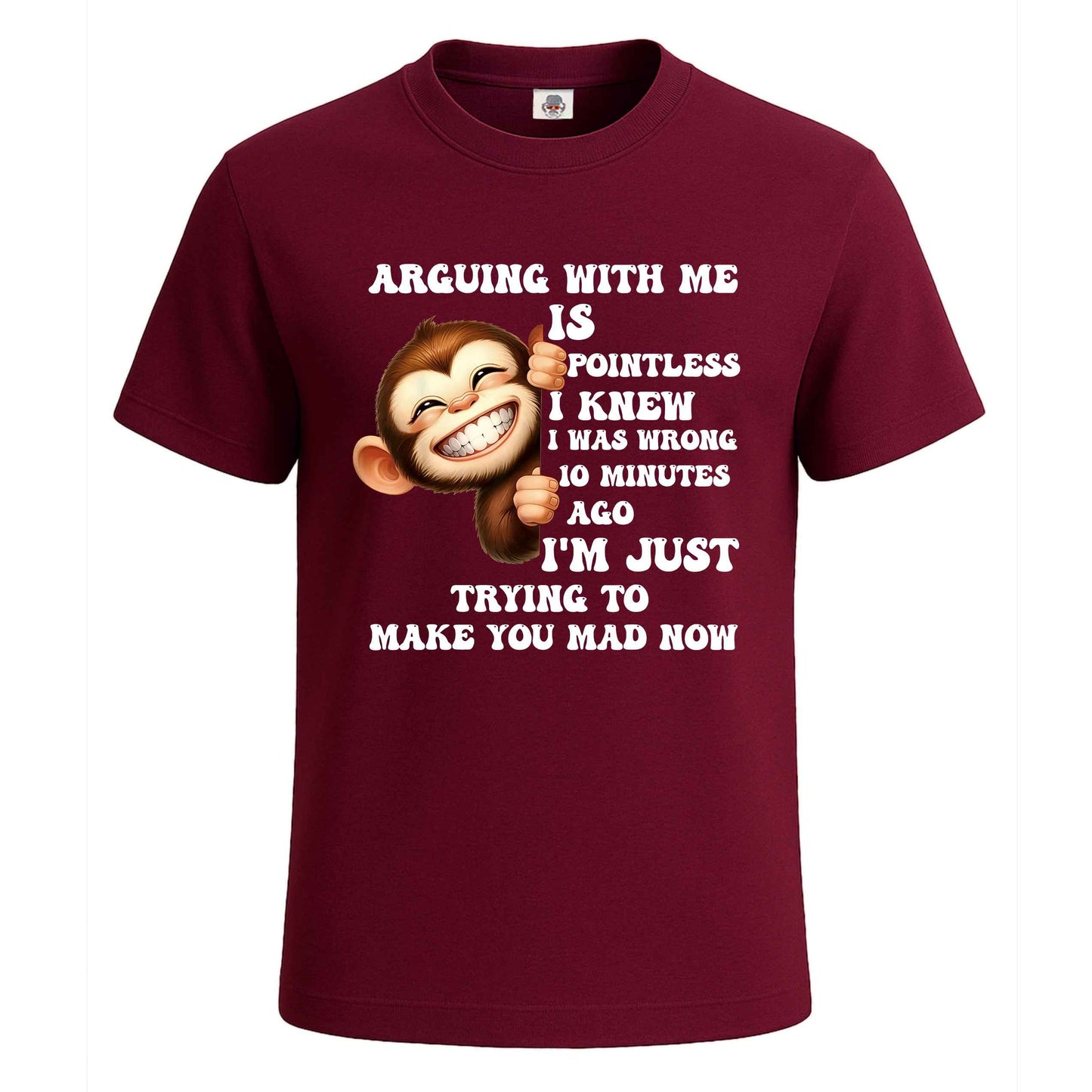 Arguing With Me Is | T-Shirt For Men's Maroon Arguing With Me Is | T-Shirt For Men's