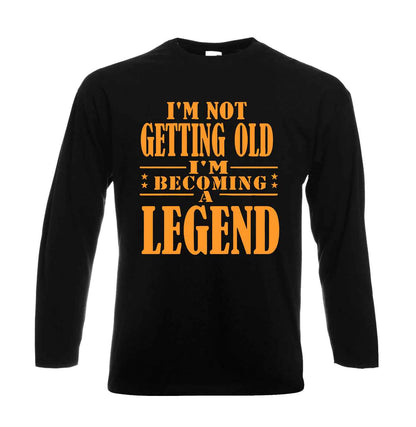 I'm Not Getting Old | Men's Long Sleeve