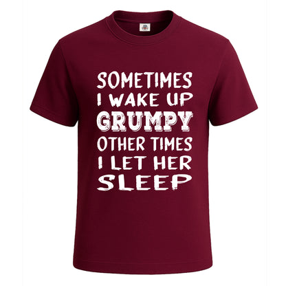 Sometimes I wake Up | T-Shirt For Men's Maroon Sometimes I wake Up | T-Shirt For Men's