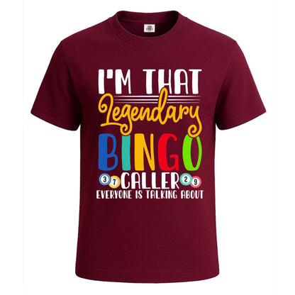 I'm That Legendary Bingo | T-Shirt For Men's Maroon I'm That Legendary Bingo | T-Shirt For Men's