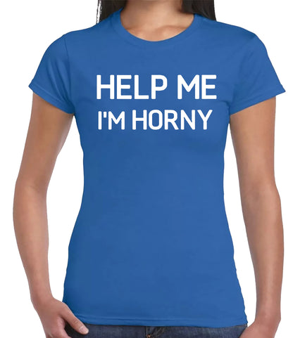 HELP ME I'M HORNY | LADIES T-SHIRT ROYAL BLUE T-SHIRT WHITE PRINT HELP ME I'M HORNY | LADIES T-SHIRT