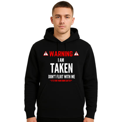 Warning I'm taken | Hoody For Men's Warning I'm taken | Hoody For Men's