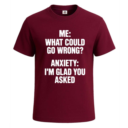Me What Could Go Wrong | T-Shirt For Men's