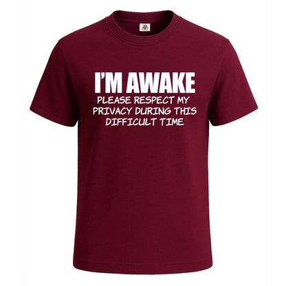 I'm awake Funny Introvert | T-Shirt For Men's Maroon I'm awake Funny Introvert | T-Shirt For Men's