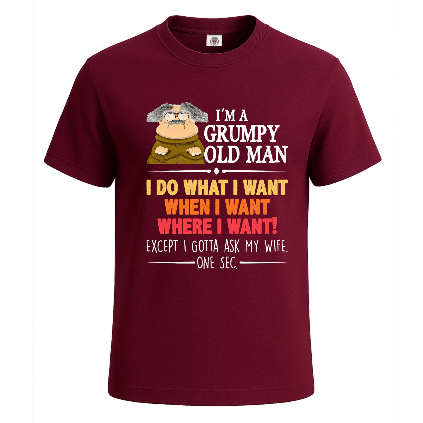 Old Man I Do Want | T-Shirt For Men's