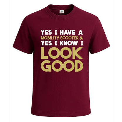 Yes I Have a Mobility | T-Shirt For Men's Maroon Yes I Have a Mobility | T-Shirt For Men's