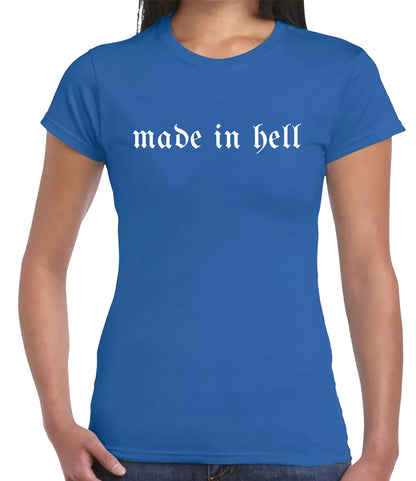 MADE IN HELL GRAPHIC TEE | LADIES T-SHIRT ROYAL BLUE T-SHIRT WHITE PRINT MADE IN HELL GRAPHIC TEE | LADIES T-SHIRT