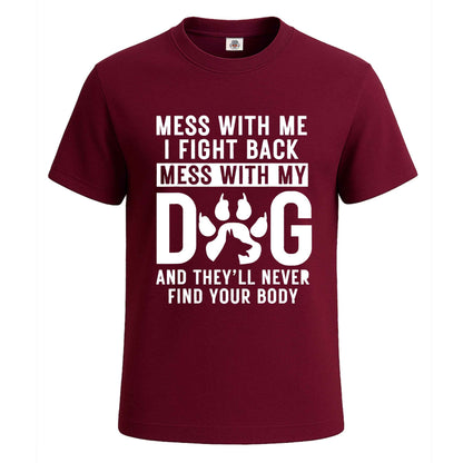 Mess With Me | T-Shirt For Men's Maroon Mess With Me | T-Shirt For Men's