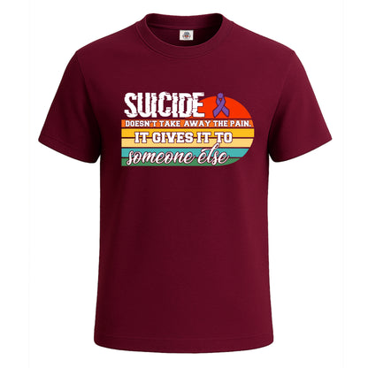Suicide Doesn't Take Away | T-Shirt For Men's
