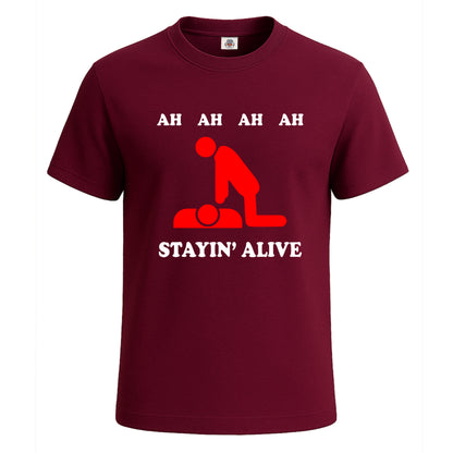 Ah Ah Stayin Alive | T-Shirt For Men's Maroon Ah Ah Stayin Alive | T-Shirt For Men's